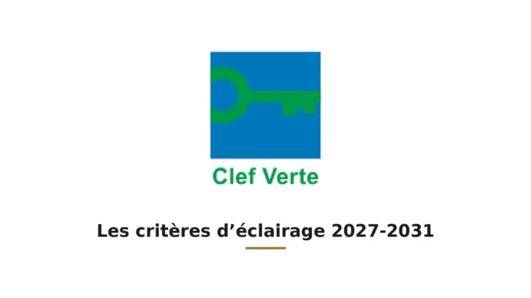 Logo du label Clef Verte, critères d'éclairage du référentiel 2027-2031